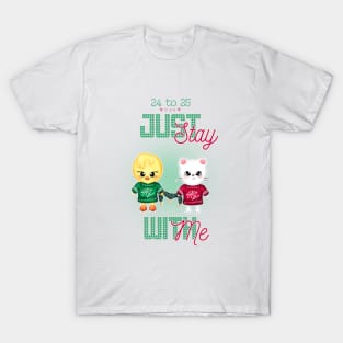 STAY with me  - Hyunlix / SKZOO T-Shirt